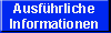 Ausf�rhliche Informationen